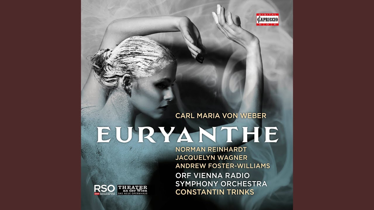 Euryanthe, Op. 81, J. 291, Act I: Unter ist mein Stern gegangen (Live)