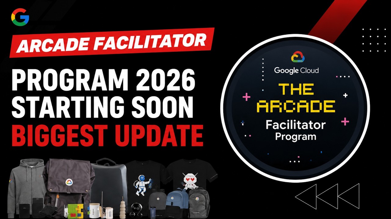 Программа Google Arcade Facilitator 2026 || Крупнейшее обновление Google Arcade Facilitator || Об...