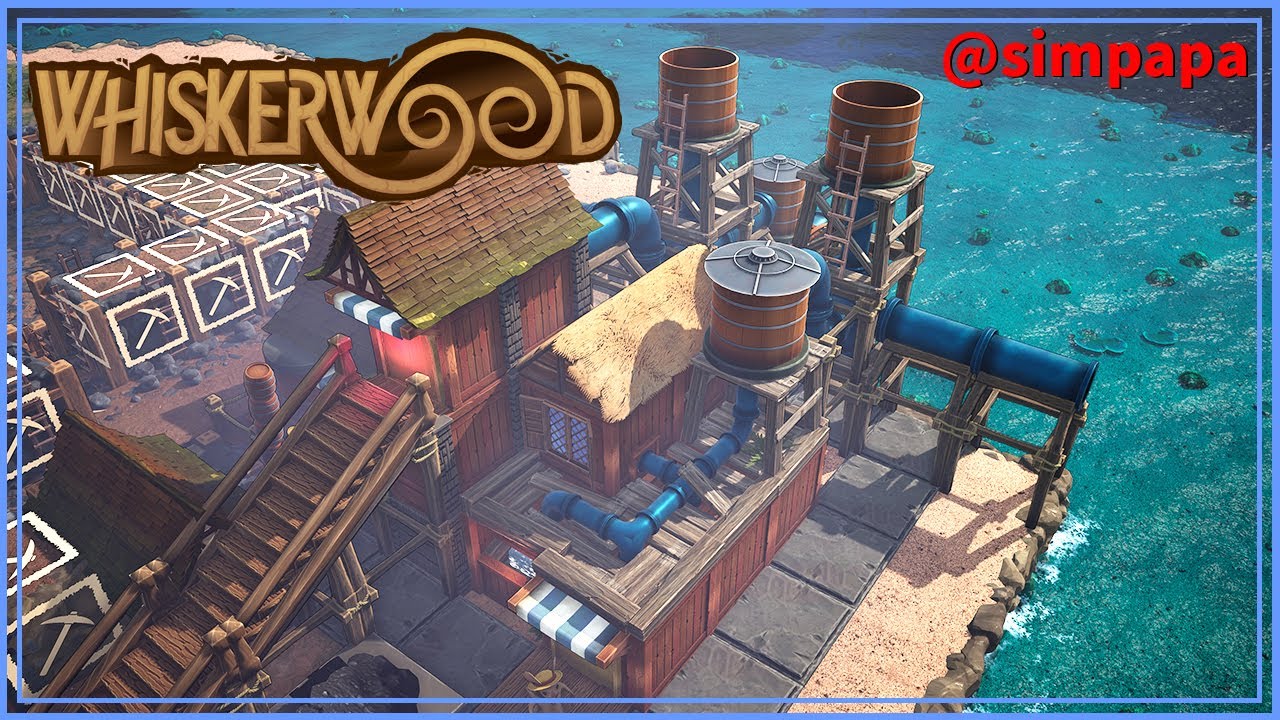＃14【Whiskerwood】水を引いて「ふるい分けの塔」「炊き出し所」「シャワー」を建てる【ゲーム実況】