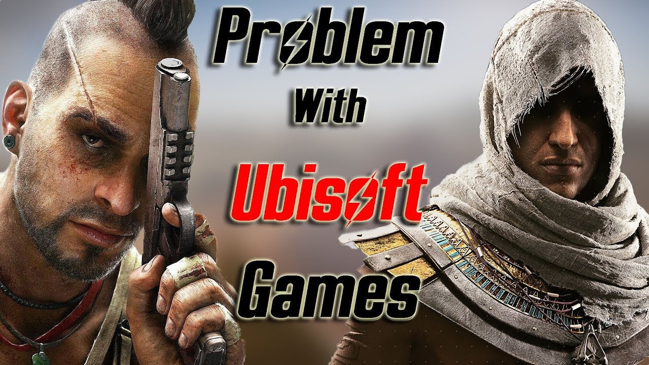 Problem with Ubisoft Open World Games