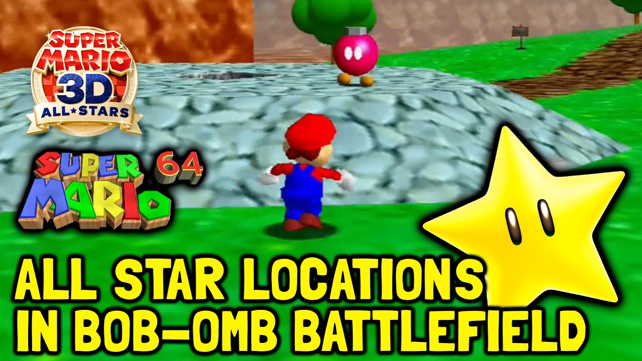 Super Mario 64 (3D All-Stars) All Star Locations In Bob-Omb Battlefield