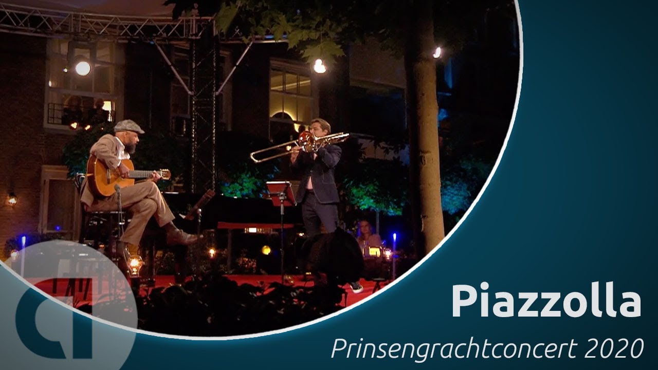Piazzolla: Chiquilin de Bachin | Jörgen van Rijen & Kay Sleking | Prinsengrachtconcert 2020