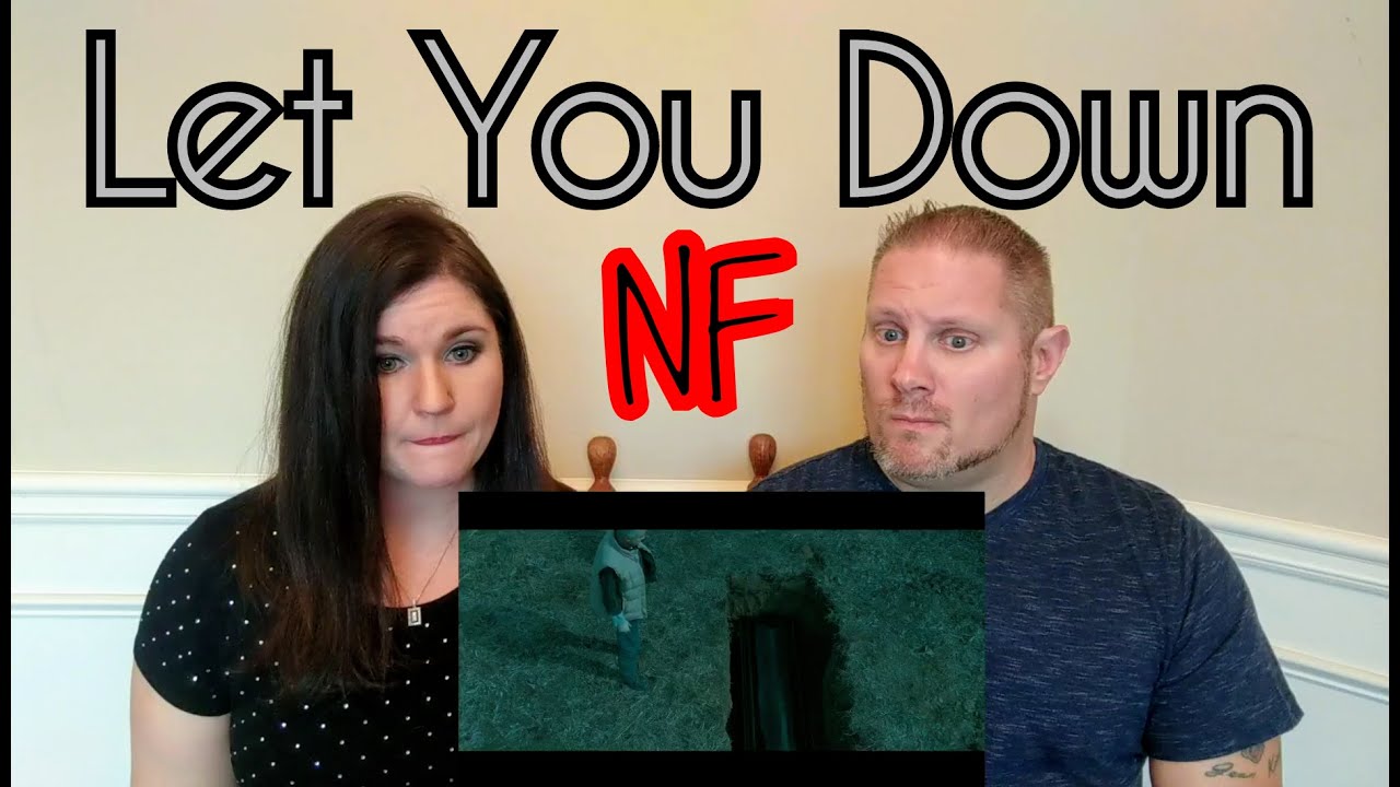 NF - Let You Down REACTION