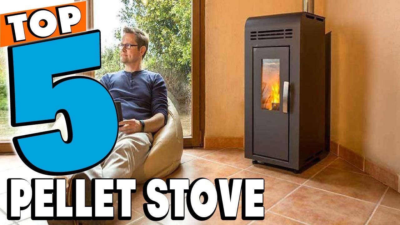 Best Pellet Stoves of 2026 | Top 5 Pellet Stoves Buying Guide