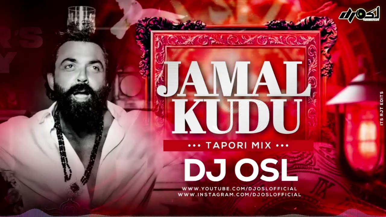 Jamal Jamaloo | Animal | Tapori Mix | DJ OSL | Animal Remix