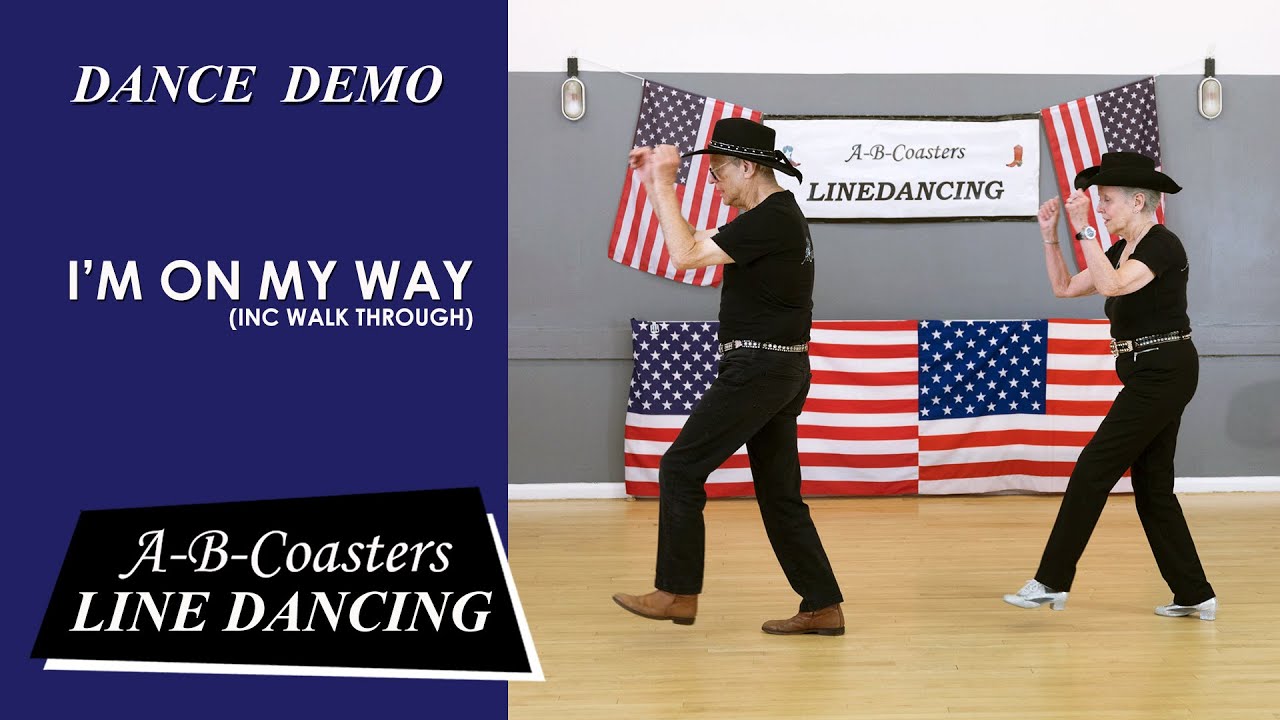 I'M ON MY WAY - Line Dance Demo & Walk Through