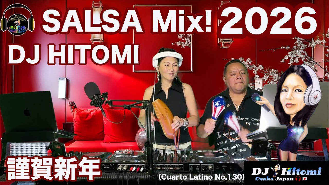 🪇 DJ HITOMI SALSA MIX 2026 / DJ Hitomi Osaka Japan
