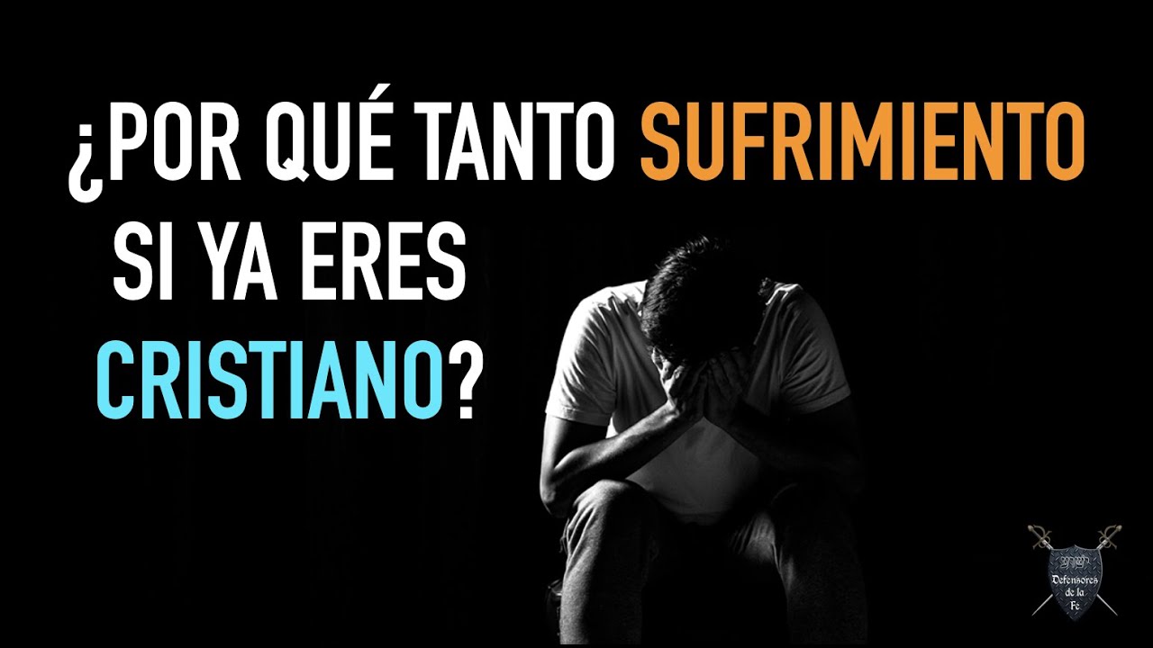 &iquest;Por qu&eacute; tanto sufrimiento? (&iquest;Si ya eres cristiano?) &mdash; Hierbas amargas &mdash; Defensores de la Fe