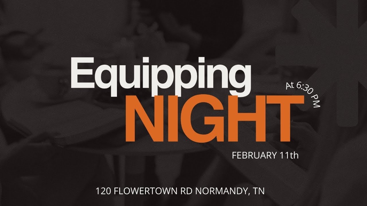 Equipping Night