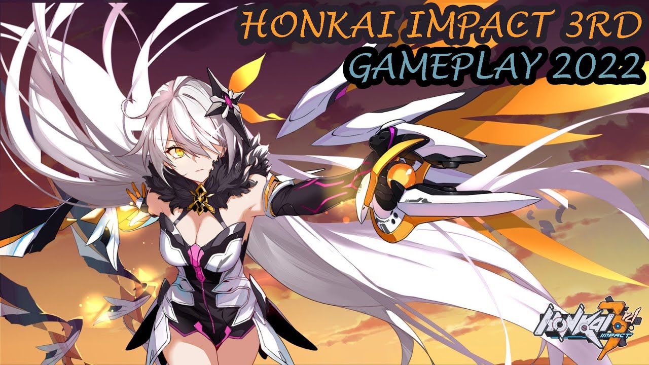 Honkai Impact 3rd - Gameplay Video 2022 (PC) - Anime/RPG/Action/Story Rich  - First 16 Minutes