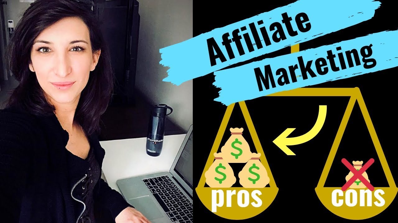 The PROS AND CONS of AFFILIATE MARKETING