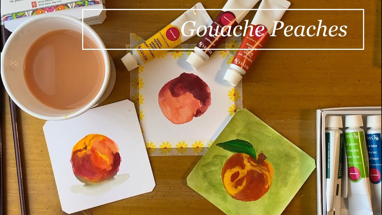 Learning How To: Paint Peaches w/ Gouache! (ReUpload)