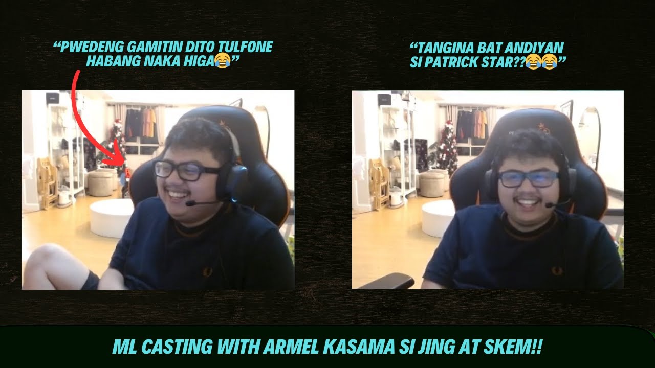 "TANGINANG ML TO BAKIT ANDIYAN SI PATRICK STAR?!😂" ARMEL ML CASTING WITH SKEM AND JING! 😂😂😂
