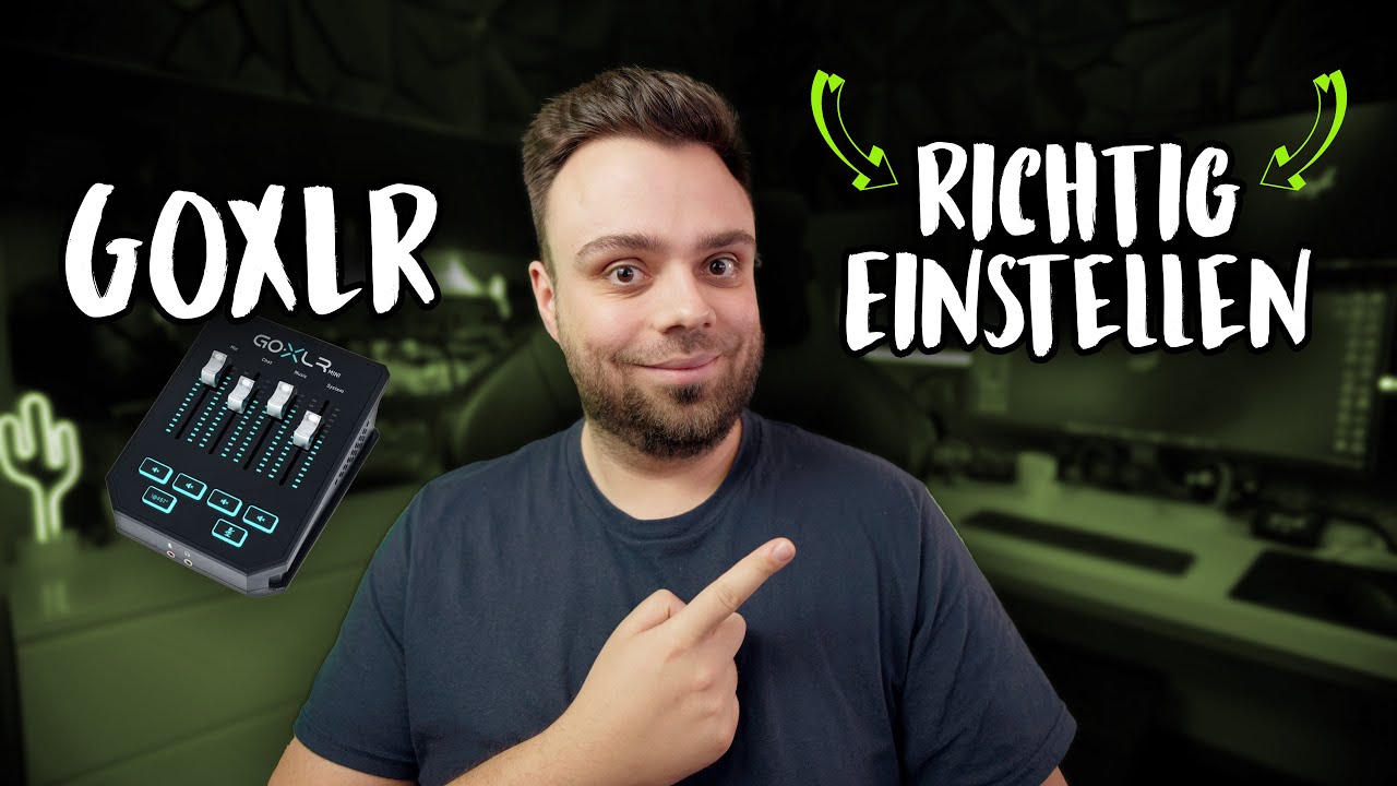 GoXLR Tutorial - Komplette Einrichtung f&uuml;r Twitch Live Stream