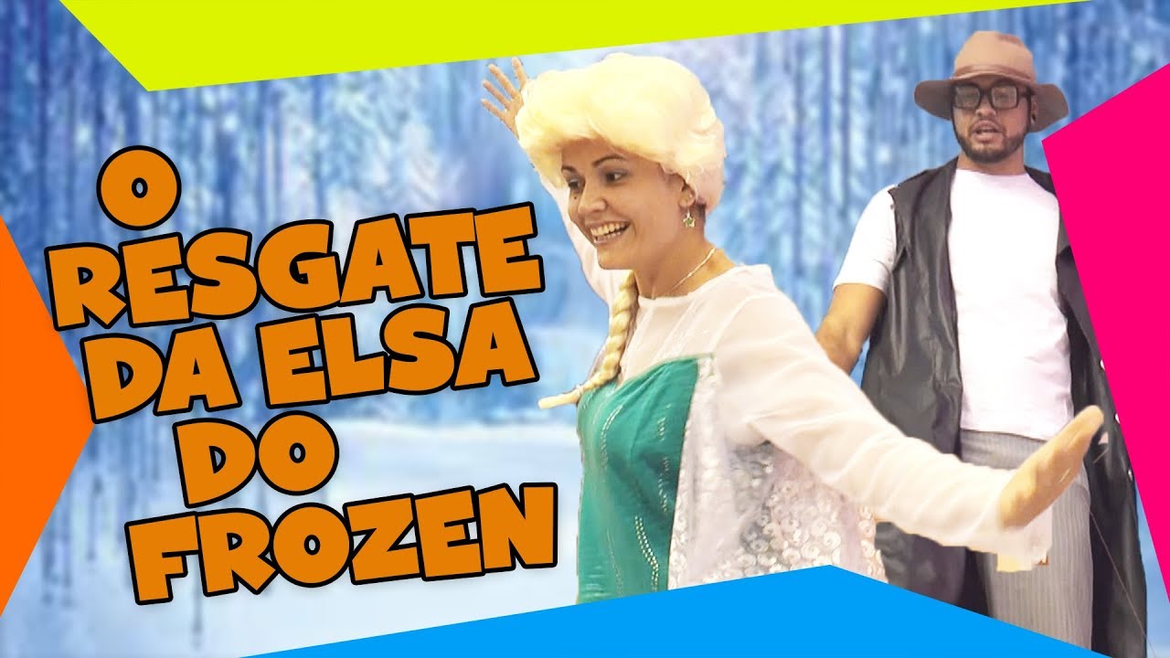 O RESGATE DA ELSA DO FROZEN - OS TAUALEGRES