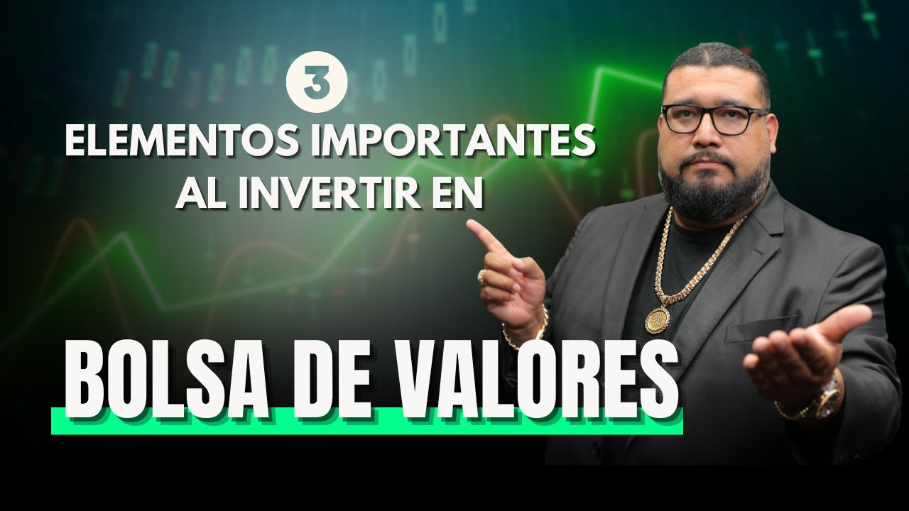 3 Elementos IMPORTANTES a la hora de INVERTIR EN LA BOLSA