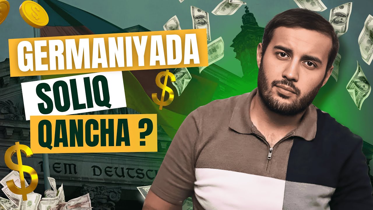 Germaniyada 4000 yevro maosh olsangiz, qancha soliq to'laysiz? To‘liq tushuntirish! Sof Maosh