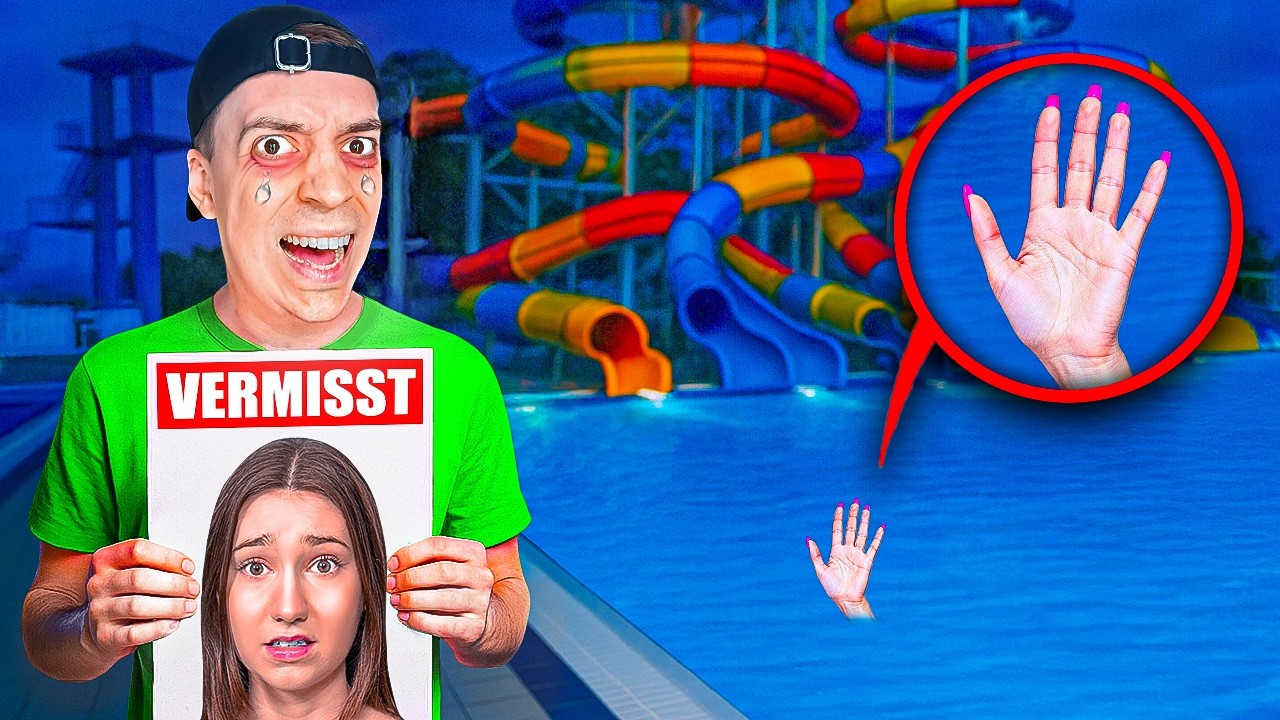 MEINE FREUNDIN ist NACHTS im WASSER RUTSCHEN PARK verschwunden... 😭