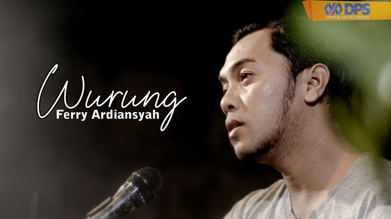 Wurung ~ Cover by. Ferry Ardiansyah | Akustik