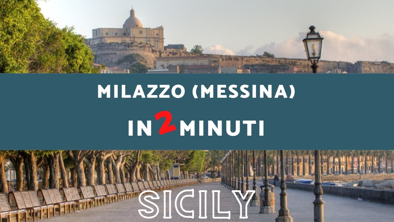 Milazzo, cosa vedere, spiagge e hotel consigliati