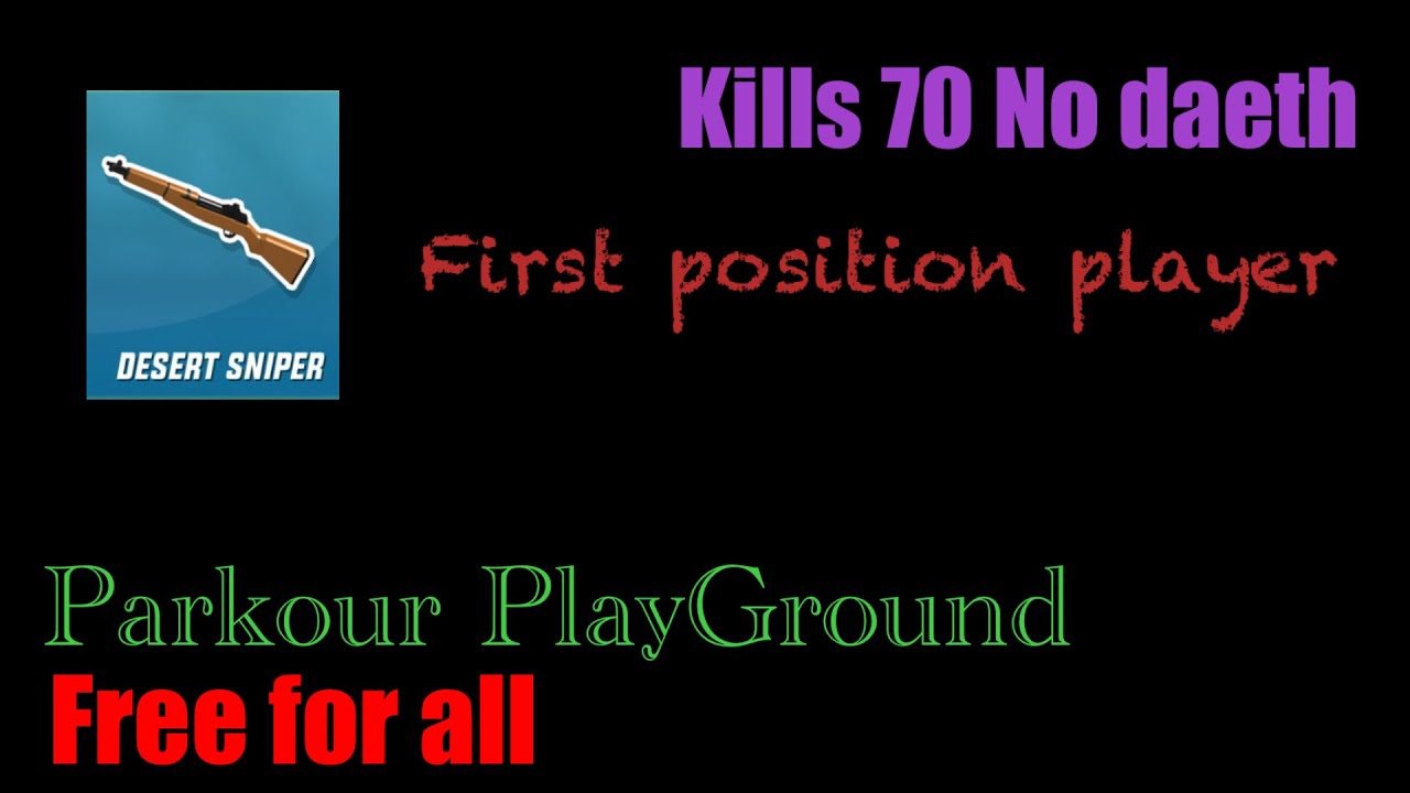 ألعاب عادية () Dude Theft wars/ Pro Game : kills 70 no Daeth / Snipers : map Parkour PlayGround