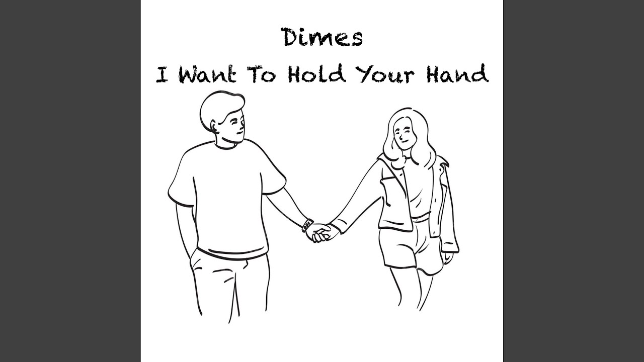 I Want To Hold Your Hand