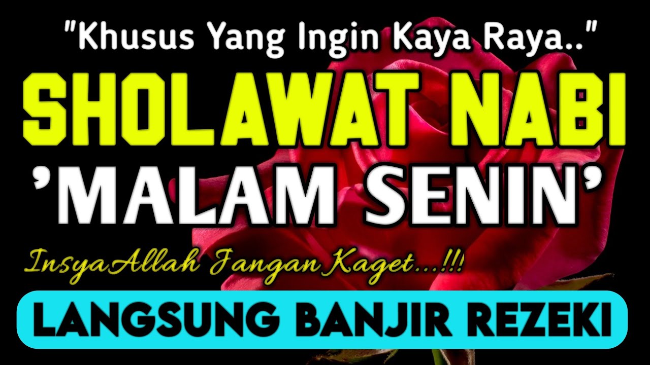 SHOLAWAT PENARIK REZEKI PALING DAHSYAT, Sholawat Nabi Muhammad SAW, SHOLAWAT JIBRIL MERDU