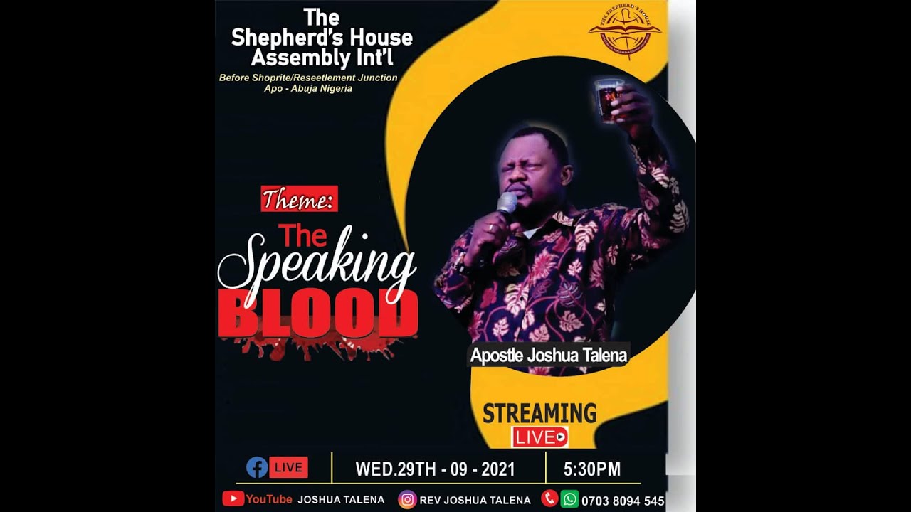 THE WONDERS IN THE SPEAKING BLOOD BY APOSTLE JOSHUA TALENA (29-09-2021)
