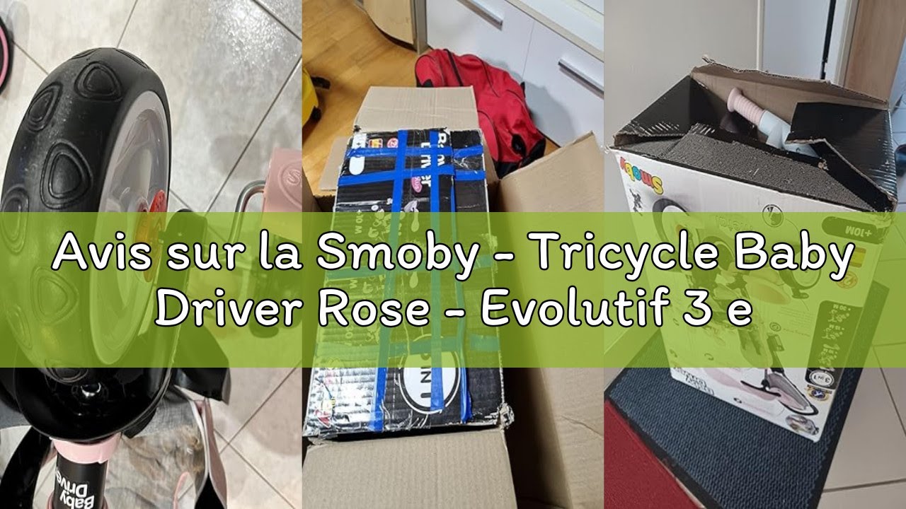 Avis sur la Smoby - Tricycle Baby Driver Rose - Evolutif 3 en 1 - Poignée Parentale Réglable - Frein