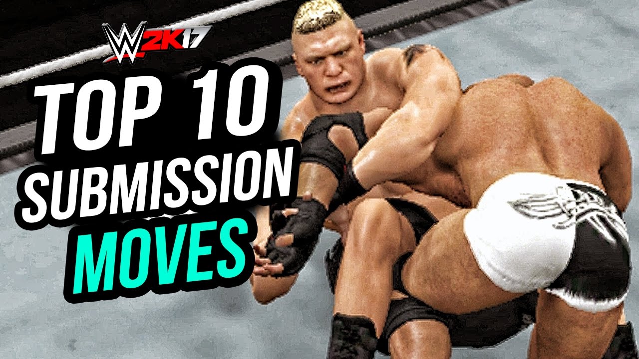 WWE 2K17 - Top 10 Submissions Moves! PS4 & XBOX ONE