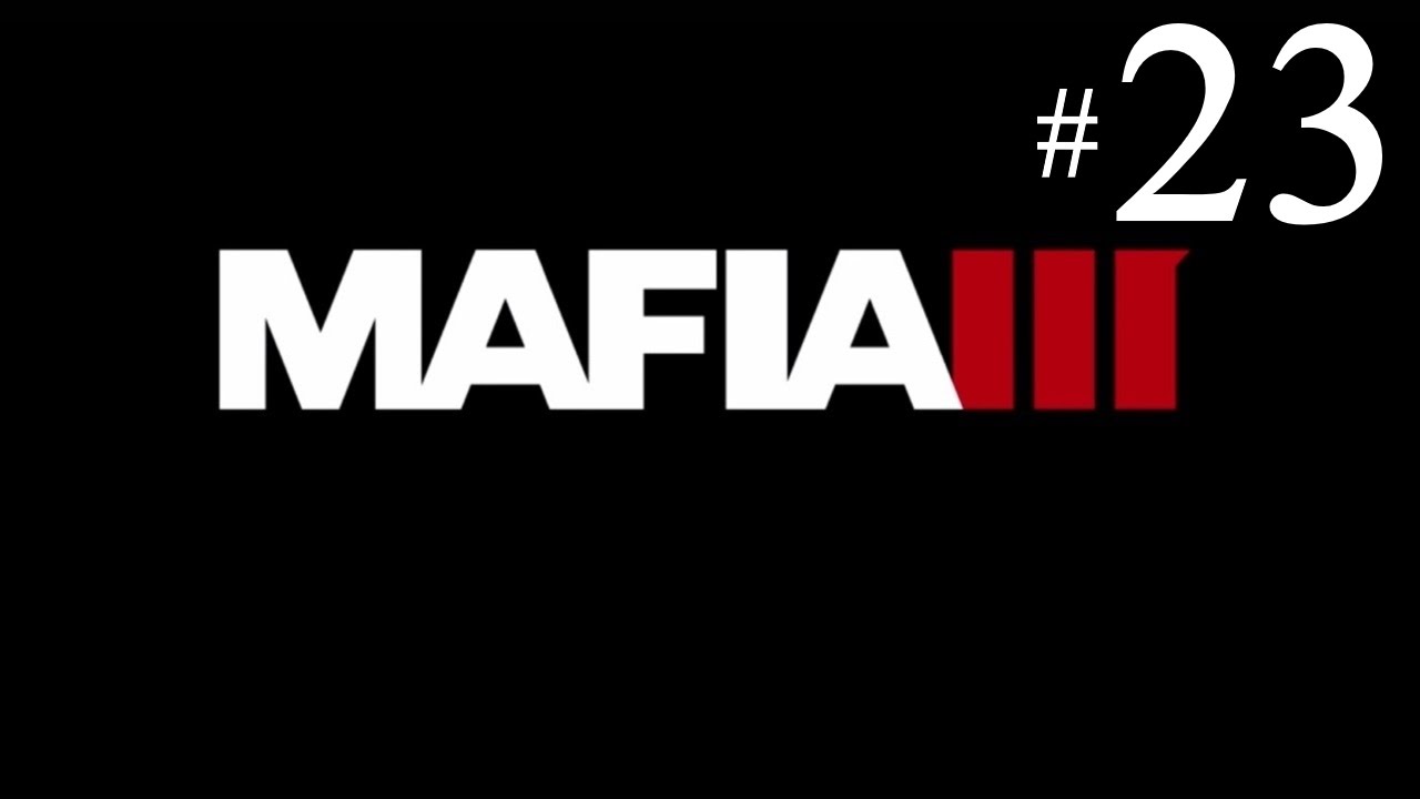 Mafia III #23 Tickfaw Harbor-Hot Rubber & Cold Blood-Smuggling