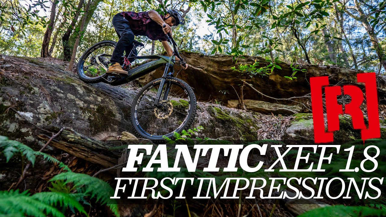 eMTB Review: Fantic XEF 1.8 'first impressions'