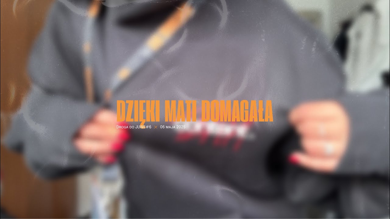 Droga do JUWE #6 – Dzięki Mati Domagała! 👕