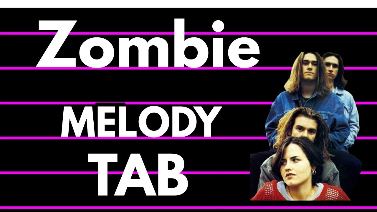 Zombie (Cranberries) - Vocal Melody no violão | Melody TAB Fingerstyle.