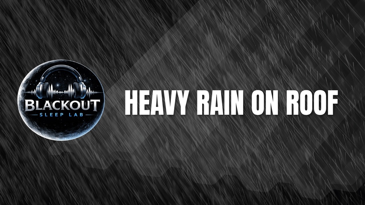 Heavy Rain on Roof Black Screen 9 Hours | Blackout Sleep Lab