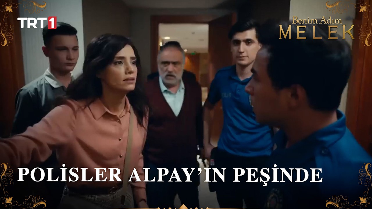 Polisler Alpay'ın Kaldığı Otele Geldi - Adım Melek 9. Bölüm