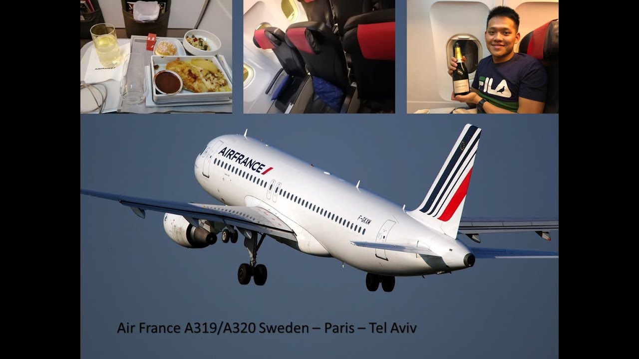 Intra Europe Business Class with Air France A319/A320 (ARN - CDG - TLV)