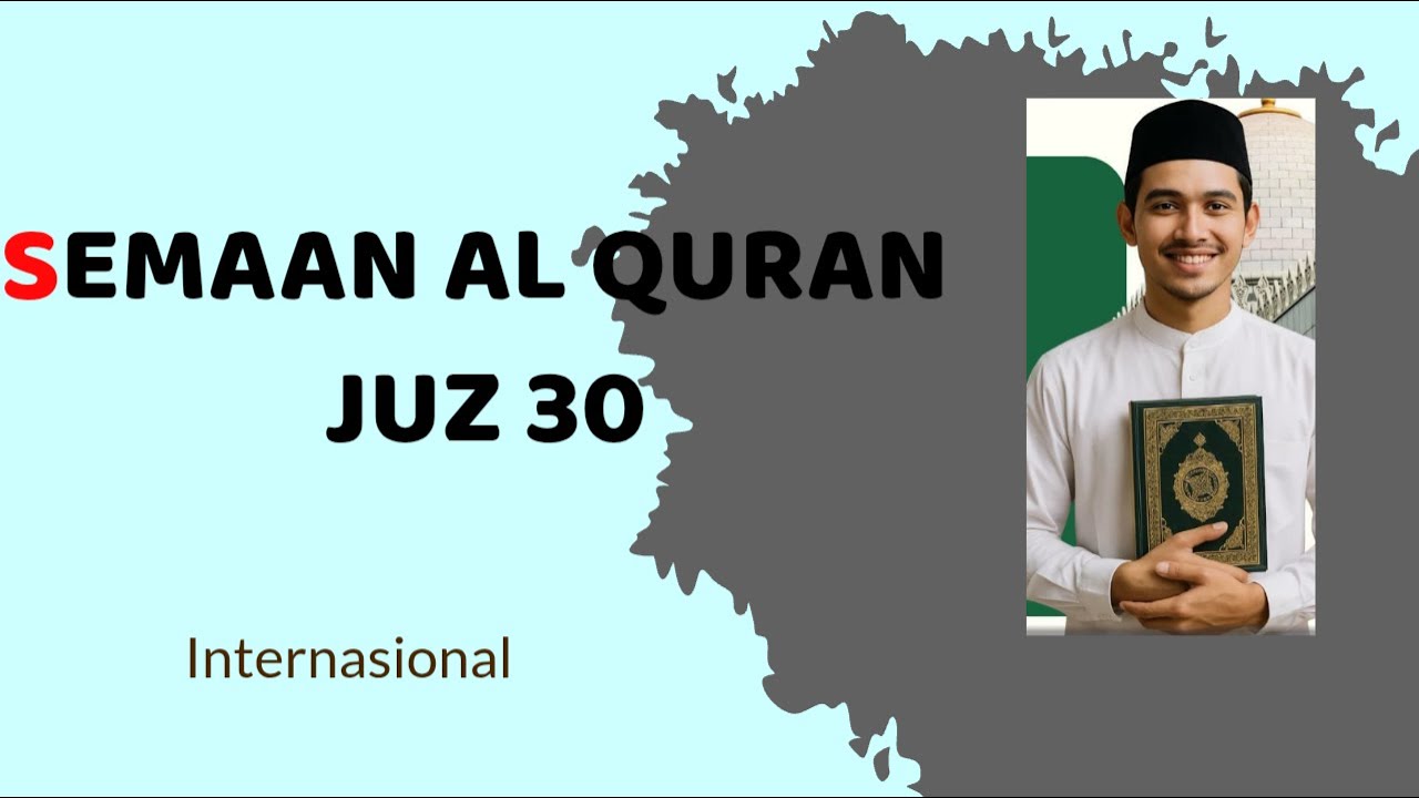 Keajaiban Juz 30: Amalan Ringan, Berkahnya Tak Terhingga!