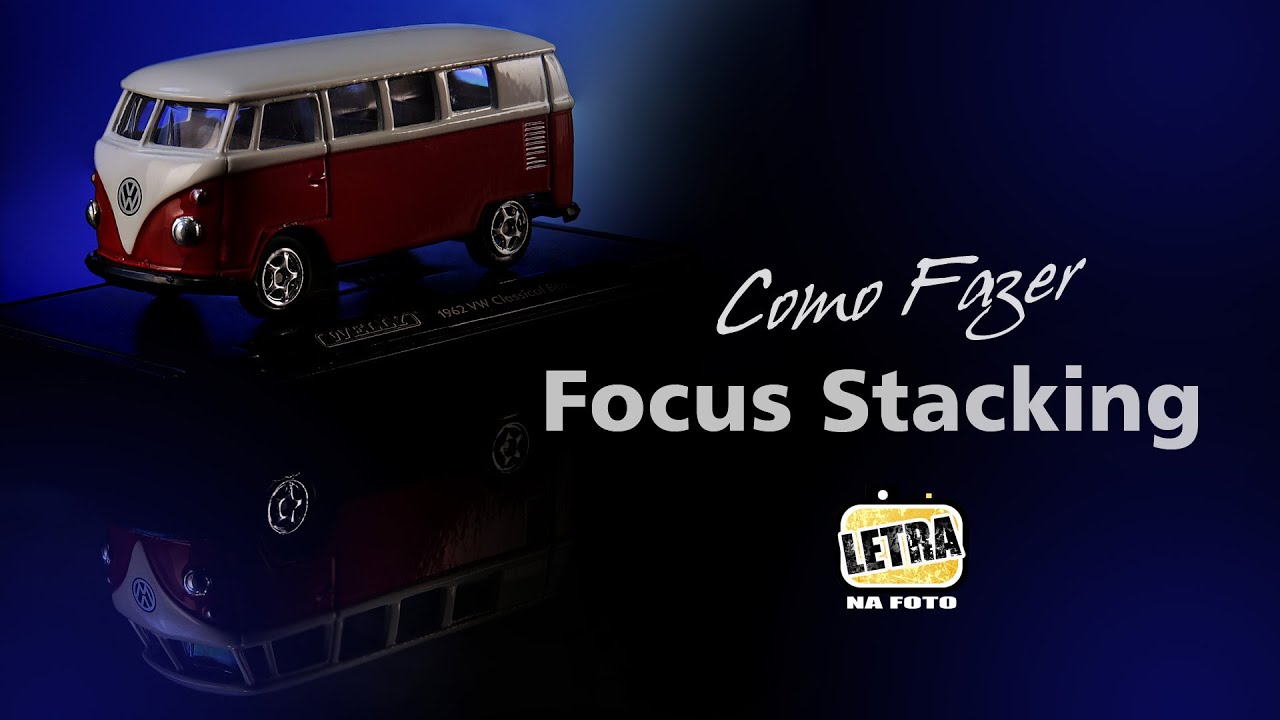Focus Stacking - Dicas de Fotografia