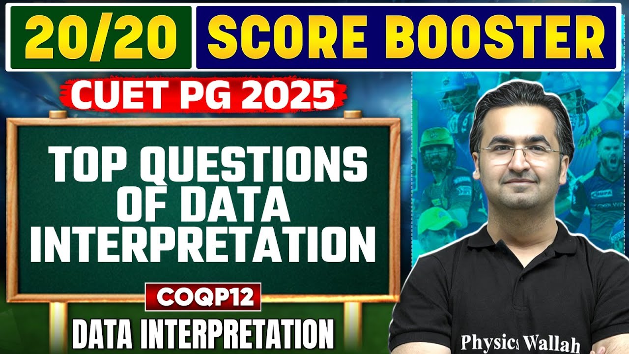 CUET PG 2025 Data Interpretation | Top Questions Data Interpretation | CUET PG COQP12 | PW