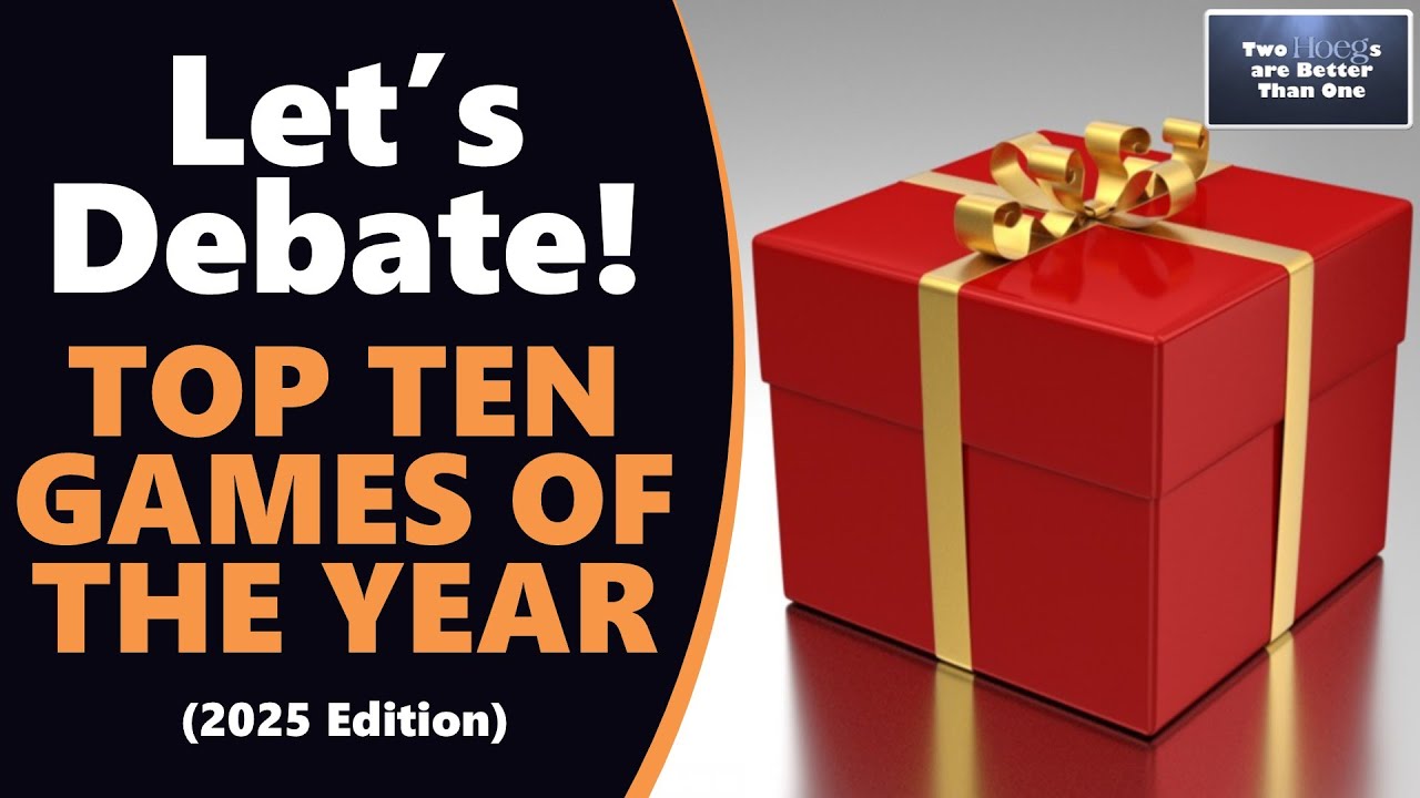 The Best Video Games of 2025? | Hoegs Debate