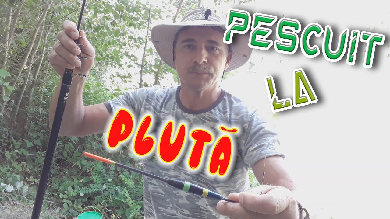 Cum abordez o partidă de pescuit la plută, pe râu