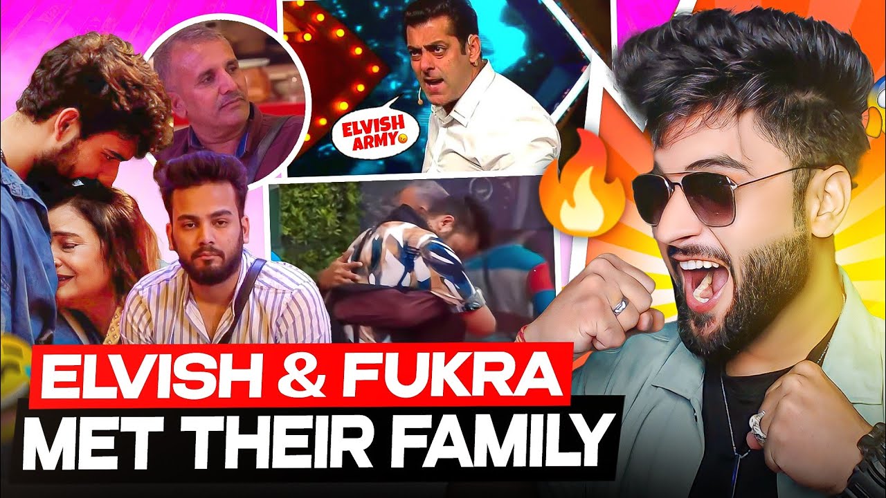 ELVISH AND FUKRA MET THEIR FAMILY AND THEY ARE VERY HAPPY  || THEAJAYARORA