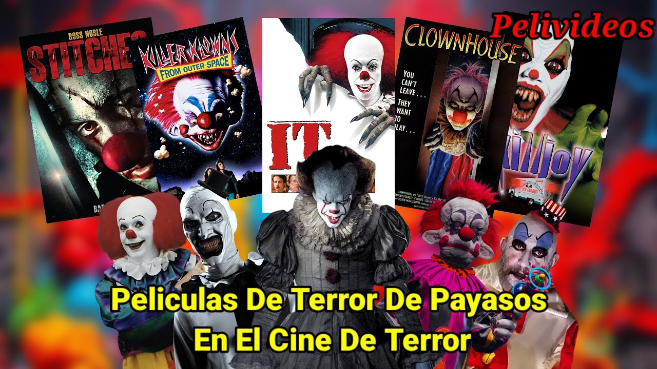 Películas De Terror De Payasos | Pelivideos Oficial