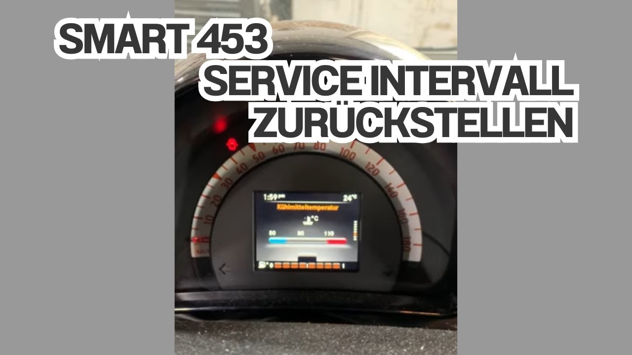 Smart 453 Service-Intervall Zurückstellen / Service Reset