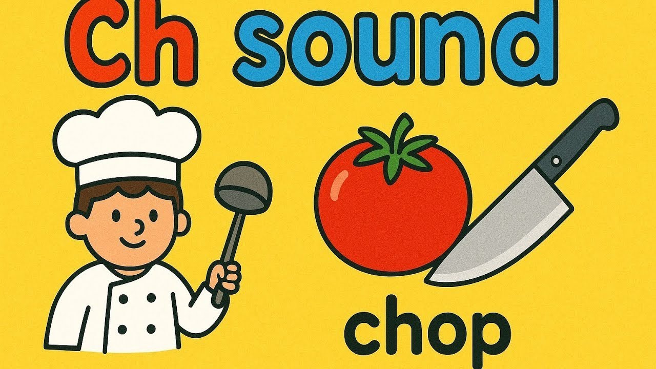 Phonics - CH Sound For Kids