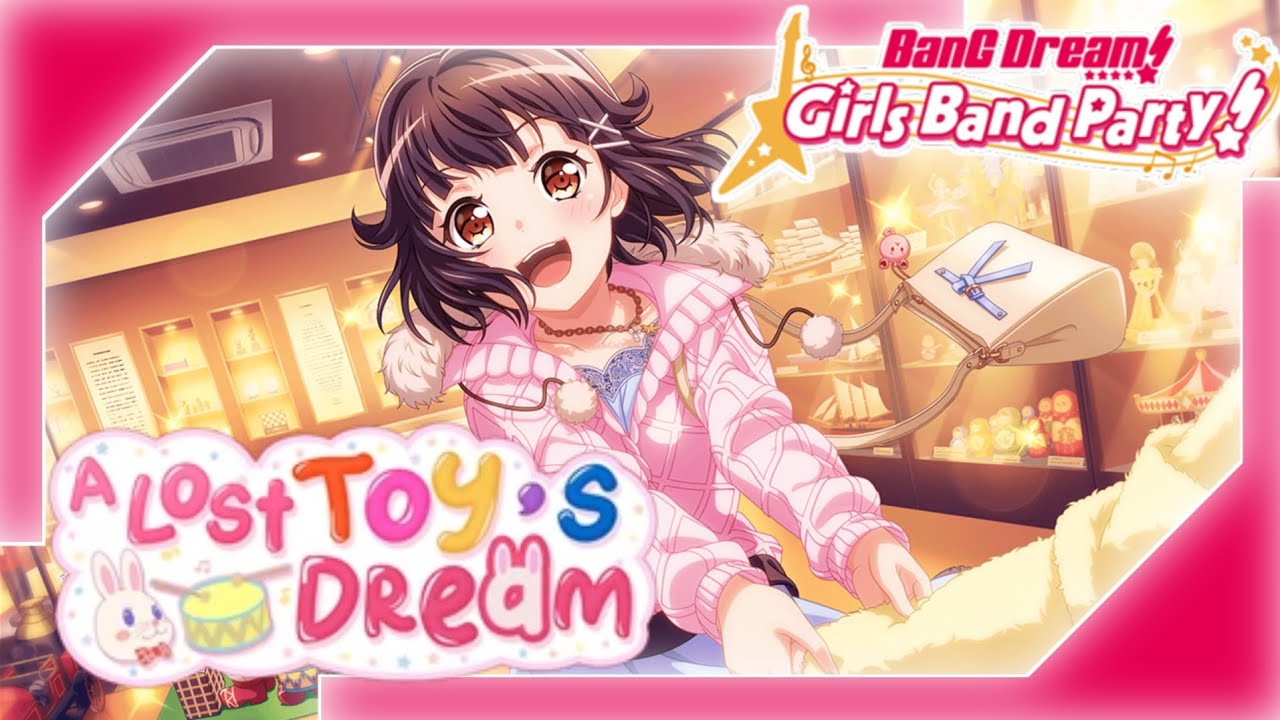A Lost Toy's Dream (BanG Dream! Girls Band Party! Event Story)