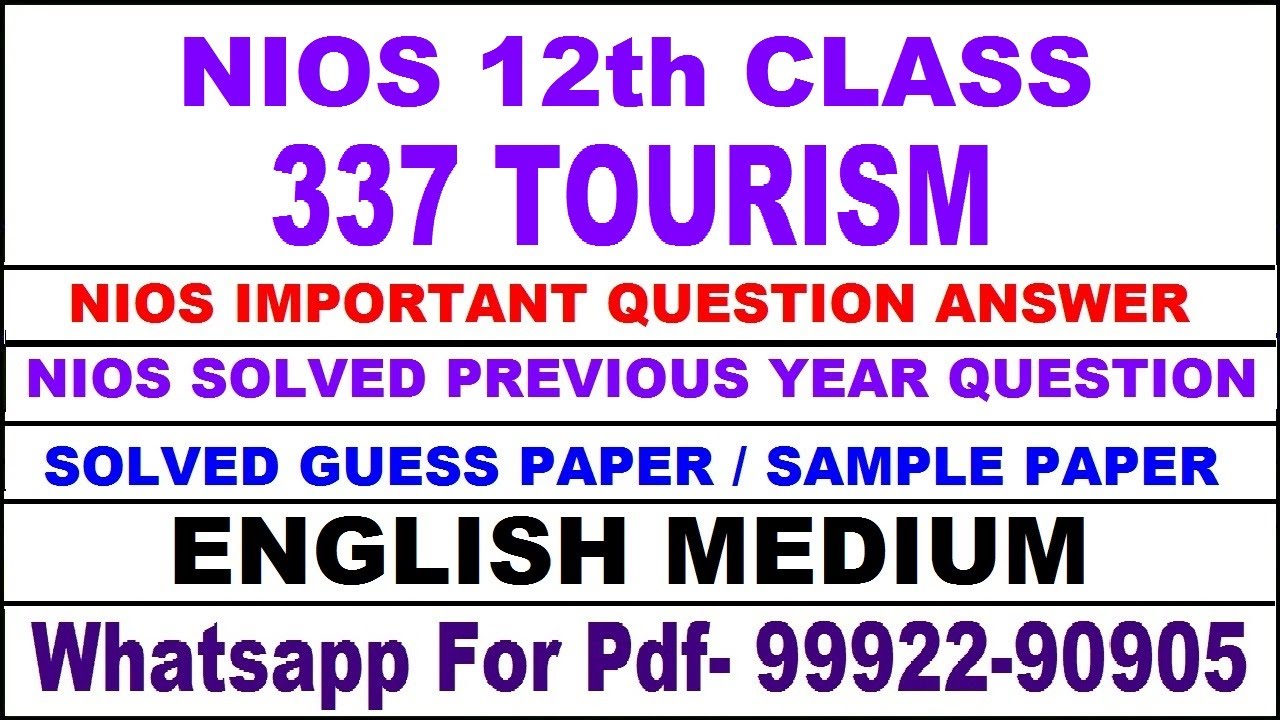 Nios 12th Tourism 337 important questions answer | Tourism 337 previous year solved question paper