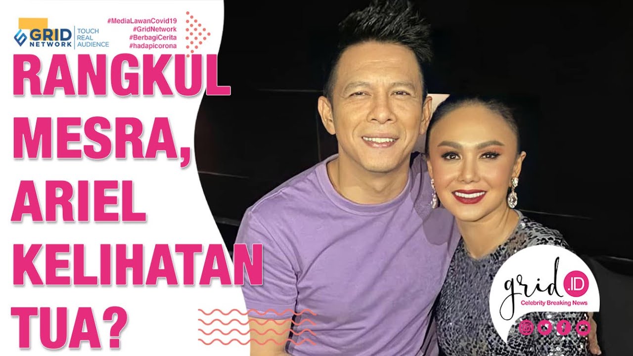 Rangkul Mesra Yuni Shara, Ariel Noah Terlihat Lebih Tua?