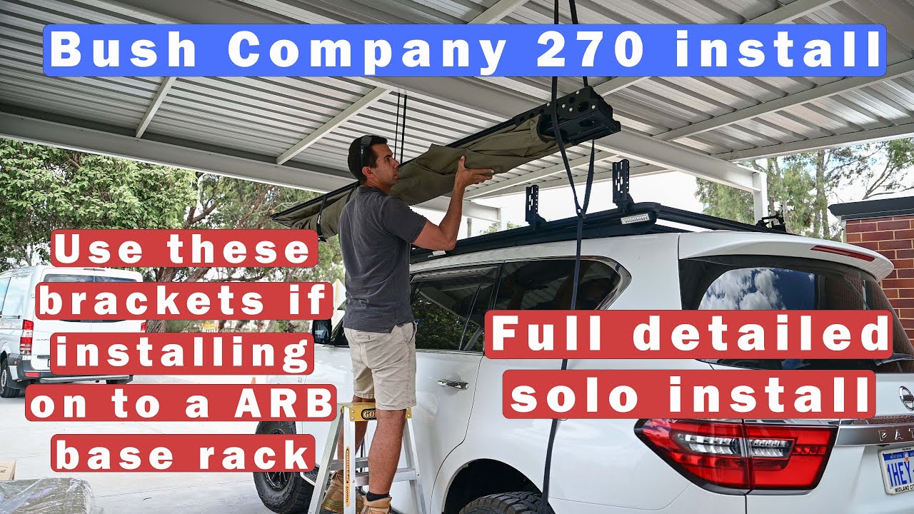 The Bush company 270 XT Install onto ARB base rack